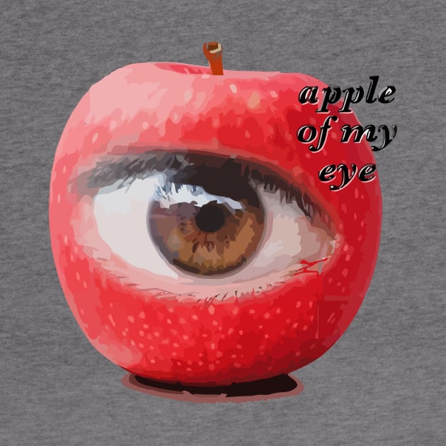 APPLE OF MY EYE by chiantone